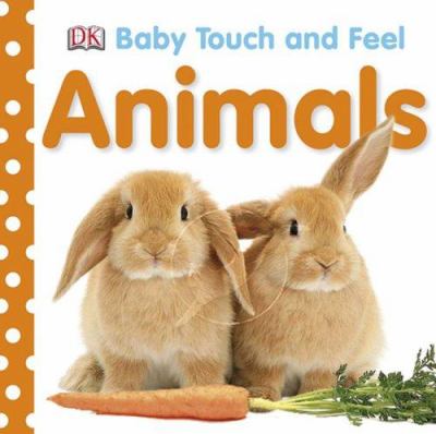 Baby Touch and Feel: Animals jacket cover of two light brown rabbits and a carrot, photograph.