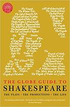 The Globe Guide to Shakespeare